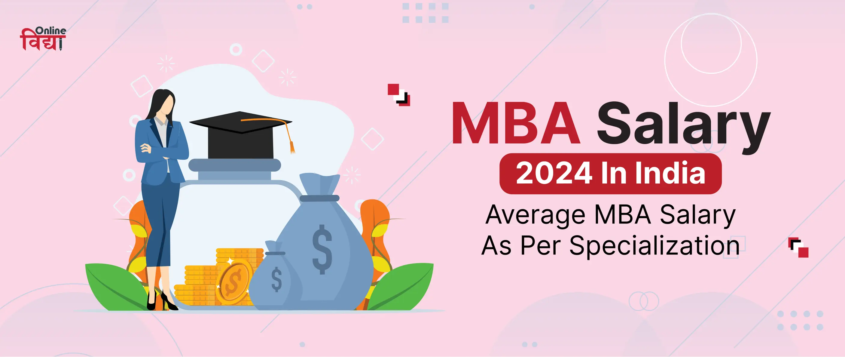 MBA Salary 2024 In India – Average MBA Salary As Per Specialization